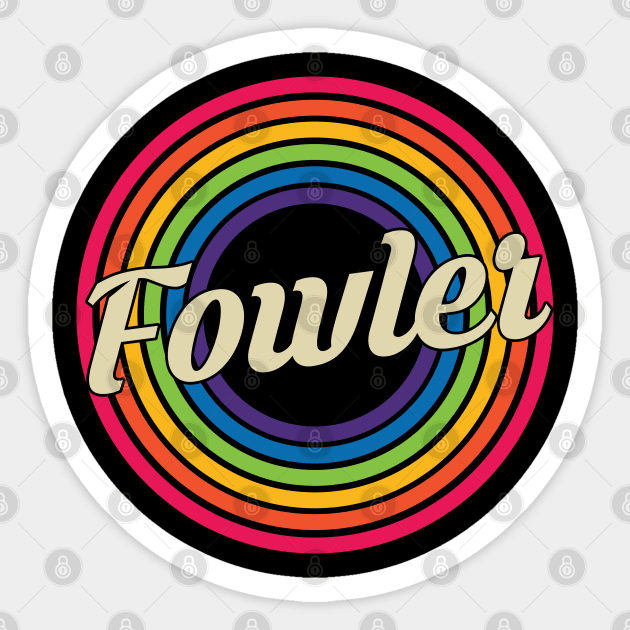 Fowler - Retro Rainbow Style Sticker by MaydenArt